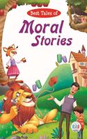 BEST TALES OF MORAL STORIES