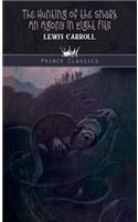 The Hunting of the Snark: (Prince Classics)