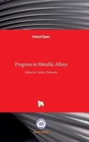 Progress in Metallic Alloys