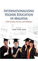 Internationalizing Higher Education in Malaysia