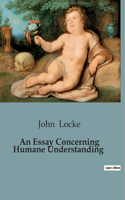 Essay Concerning Humane Understanding