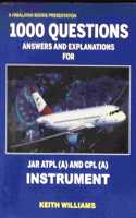 1000 Questions Answers & Explanations For JAR ATPL (A) & CPL (A) Instrument
