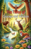 Tales of Courage and Wisdom