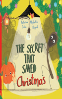 The secret that saved Christmas