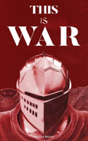 This Is War