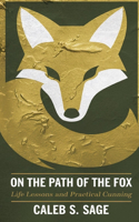 On the Path of the Fox