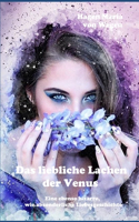 liebliche Lachen der Venus