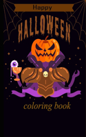 happy halloween coloring book: happy halloween coloring activity book for kids all ages toddlers For Kids Ages 4-8, 9-12