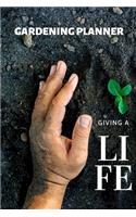 Giving a Life Gardening Planner