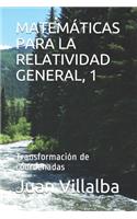 Matemáticas Para La Relatividad General, 1