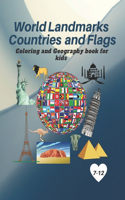 World Landmarks Countries and Flags Coloring and Geography book for kids: Educational and Geography book for kids