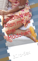 Lesbischer Plan mit drei Mädchen