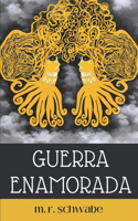 Guerra Enamorada