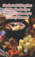 Gordon's Melting Pot