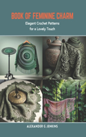 Book of Feminine Charm