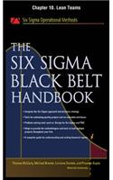 The Six SIGMA Black Belt Handbook, Chapter 10 - Lean Teams