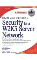 How to Cheat at Designing Security for a Windows Server 2003 Network