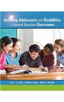 Including Adolescents with Disabilities in General Education Classrooms