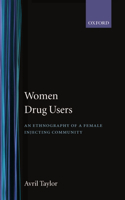 Women Drug Users