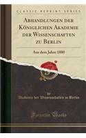 Abhandlungen Der Königlichen Akademie Der Wissenschaften Zu Berlin