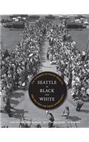 Seattle in Black and White