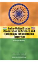 India-United States Cooperation on Science and Technology for Countering Terrorism