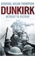 Dunkirk: Retreat to Victory(English)