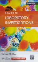 GUIDE TO LABORATORY INVESTIGATIONS 6TH E