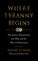 Where Tyranny Begins