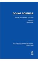 Doing Science (Rle Edu O)