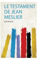 Le Testament De Jean Meslier