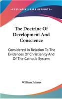 The Doctrine Of Development And Conscience