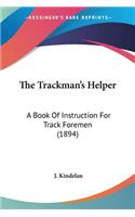The Trackman's Helper