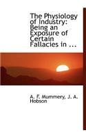 The Physiology of Industry