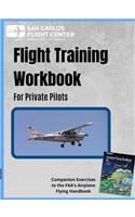 Flight Training Workbook for Private Pilots