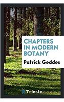 Chapters in Modern Botany