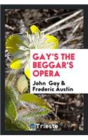 Gay's the Beggar's Opera