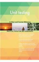 Unit testing A Clear and Concise Reference