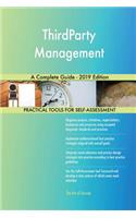 ThirdParty Management A Complete Guide - 2019 Edition