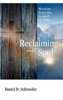Reclaiming Your Soul