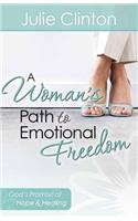 A Woman's Path to Emotional Freedom