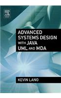 Advanced Systems Design with Java, UML and Mda