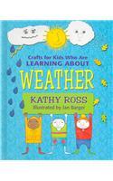 Crafts for Kids Who Are Learning about Weather