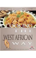 Cooking the West African Way. by Bertha Vining Montgomery & Constance Nabwire