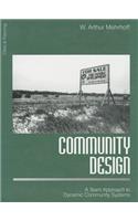 Community Design: A Team Approach to Dynamic Community Systems