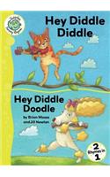 Hey Diddle Diddle and Hey Diddle Doodle
