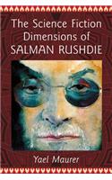 The Science Fiction Dimensions of Salman Rushdie