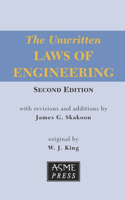 Unwritten Laws of Engineering