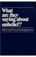 What Are They Saying about Unbelief?