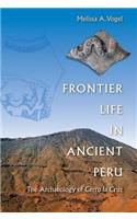 Frontier Life in Ancient Peru